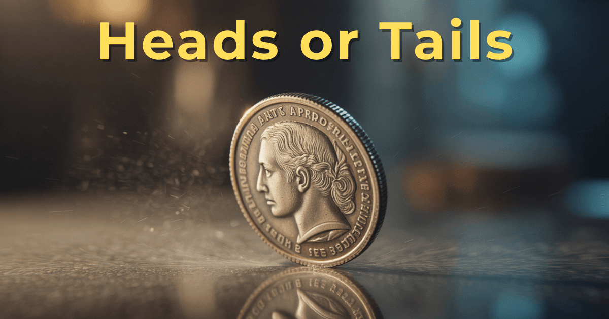 Heads or Tails: The Ultimate Guide to the Online Coin Flip
